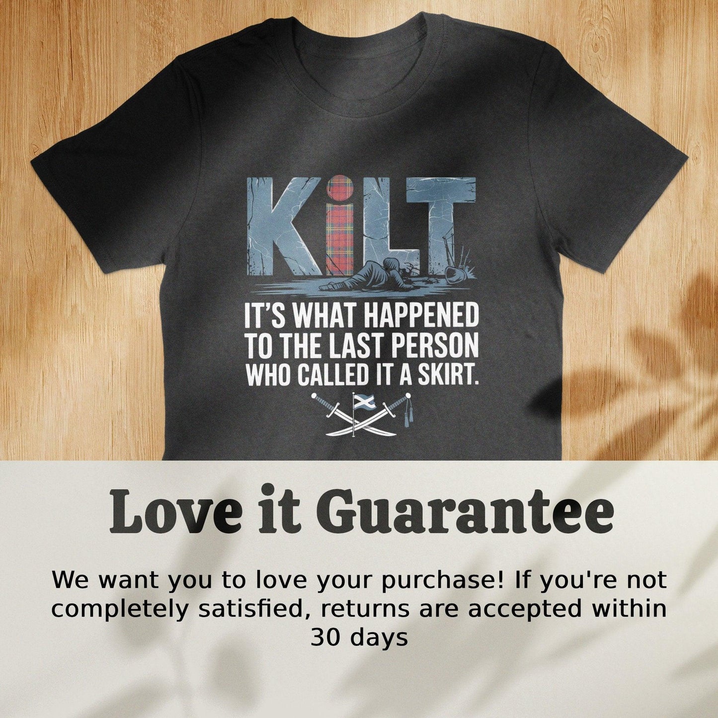 Kilt Last Person Skirt Quote Graphic T-Shirt product