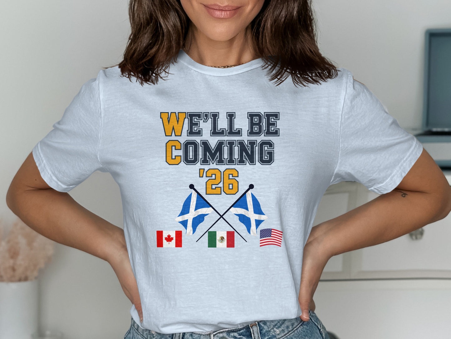 We'll Be Coming '26 with International Flags Shirt