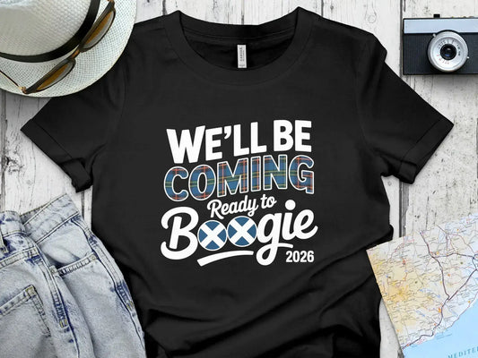 We'll Be Coming Ready to Boogie 2026 Shirt