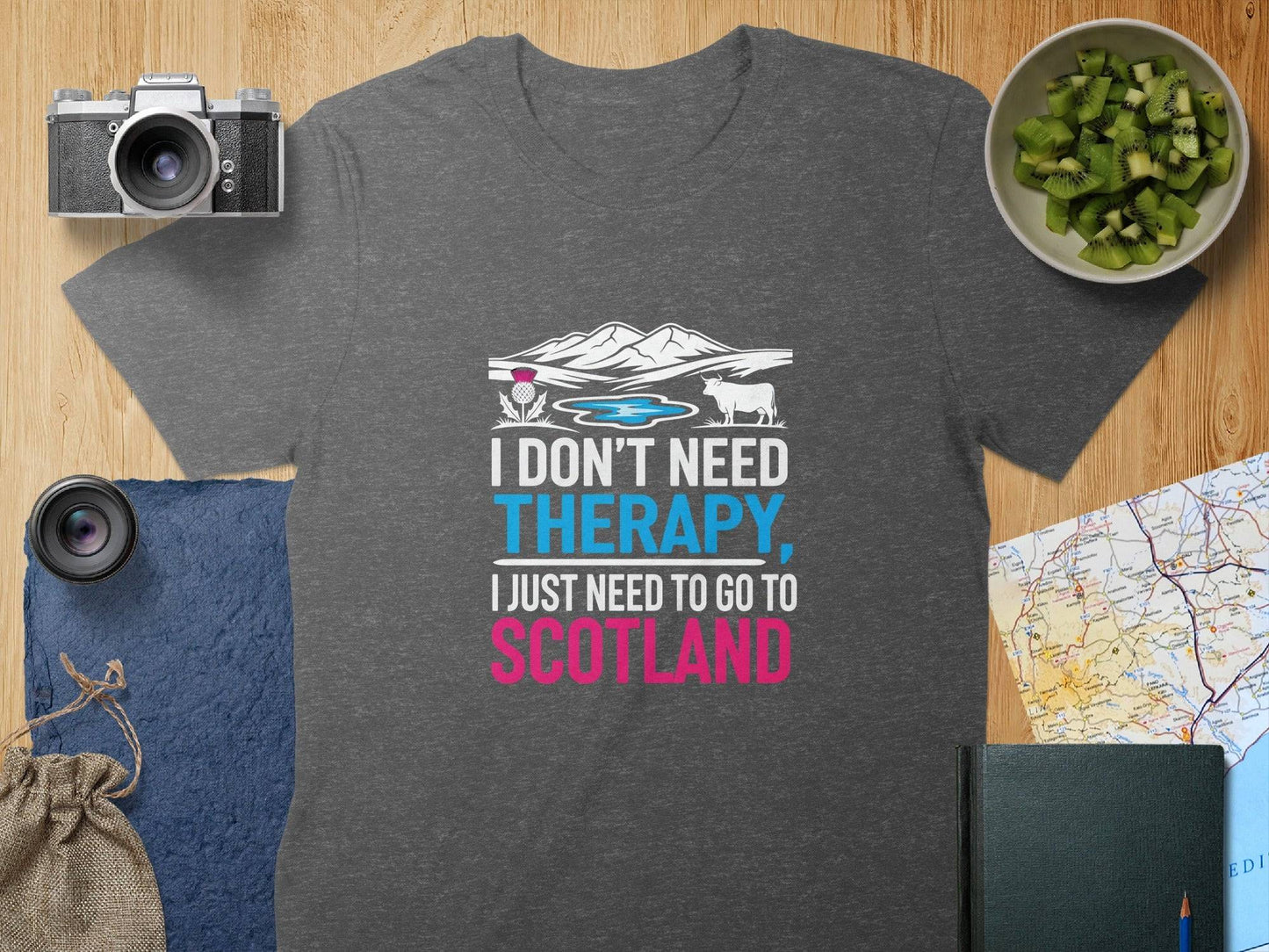 I Don't Need Therapy Need To Go Scotland Shirt product