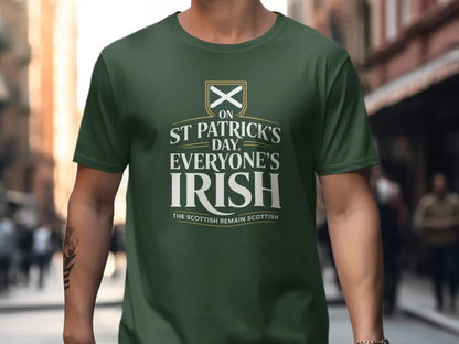 On St Patrick's Day Everyone's Irish T-shirt
