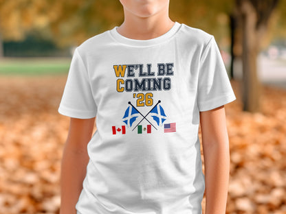 We'll Be Coming '26 Flags Graphic Design Shirt