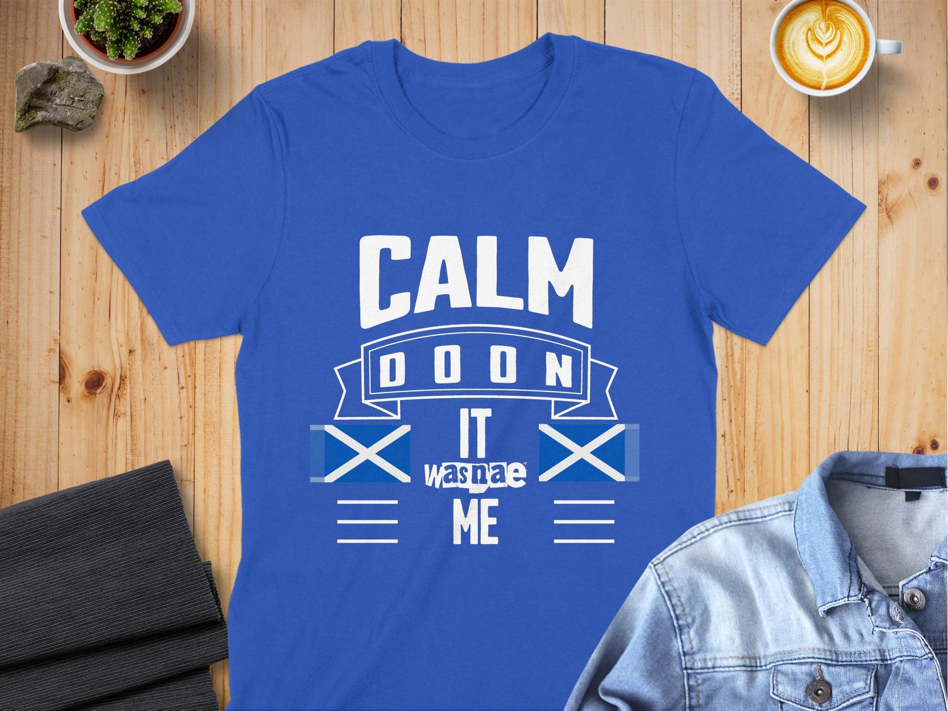 Calm Doon It Wasnae Me Scottish Flag T-Shirt - Living Stone Gifts