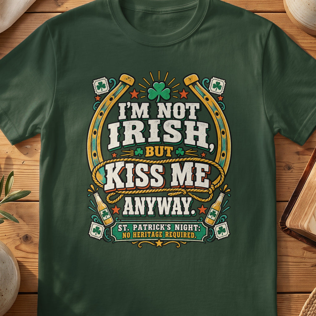 Green T-shirt with “I'm Not Irish, Kiss Me Anyway” St Patrick's Day design.