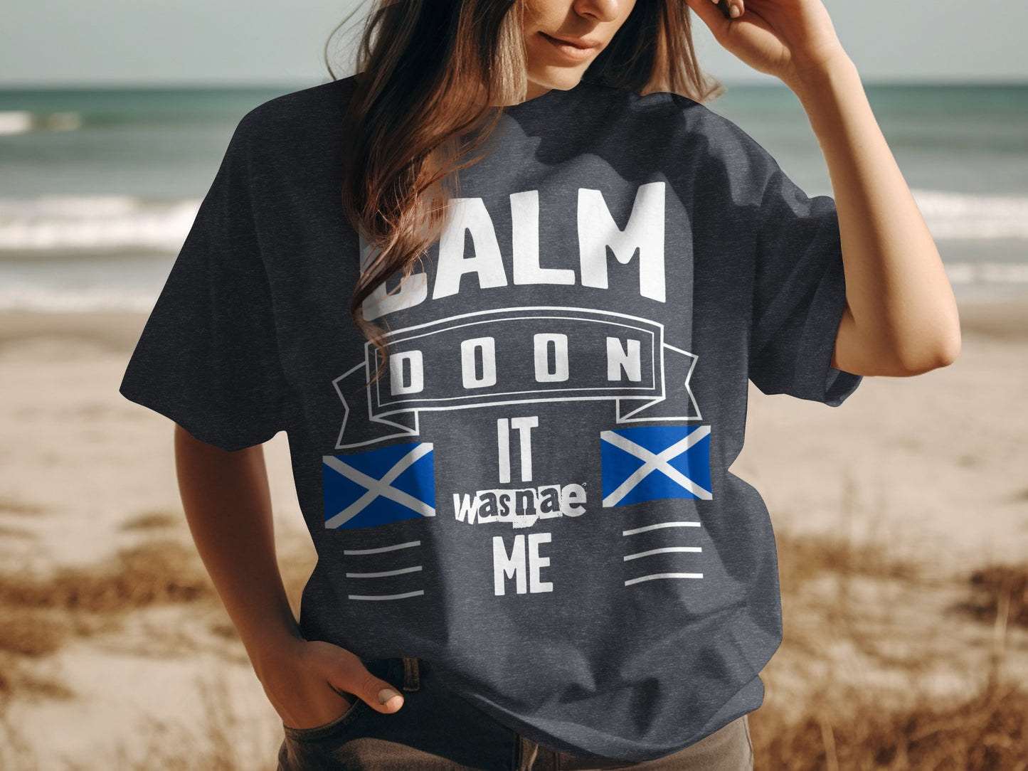 Calm Doon It Wasnae Me Scottish Flag T-Shirt - Living Stone Gifts