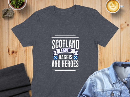 Scotland Land of Haggis and Heroes Graphic T-Shirt - Living Stone Gifts