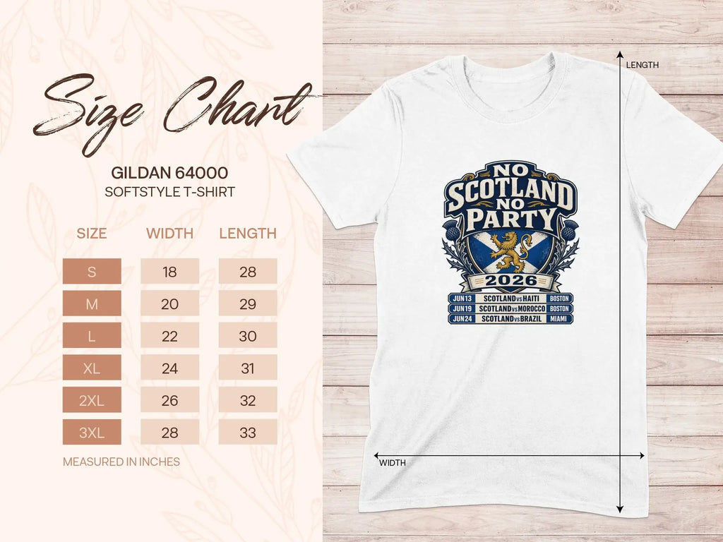 Gildan 64000 size chart for a "No Scotland No Party" t-shirt.