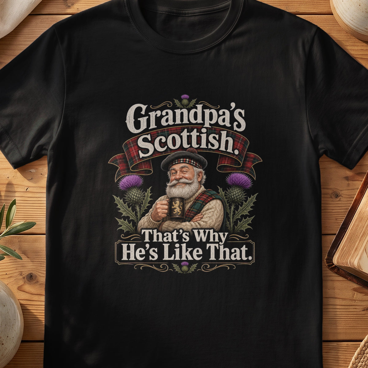 Black Gildan 64000 unisex T-shirt flatlay with Grandpa's Scottish Scottish graphic design
