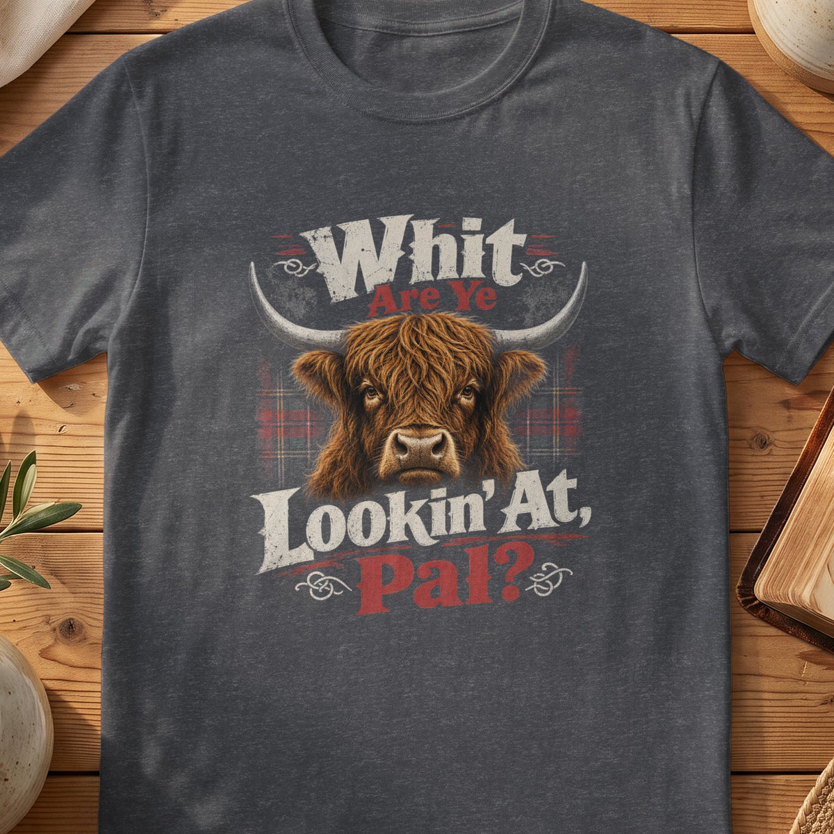 Dark grey Gildan 64000 unisex T-shirt flatlay with Whit Are Ye Lookin' At Pal Scottish graphic design