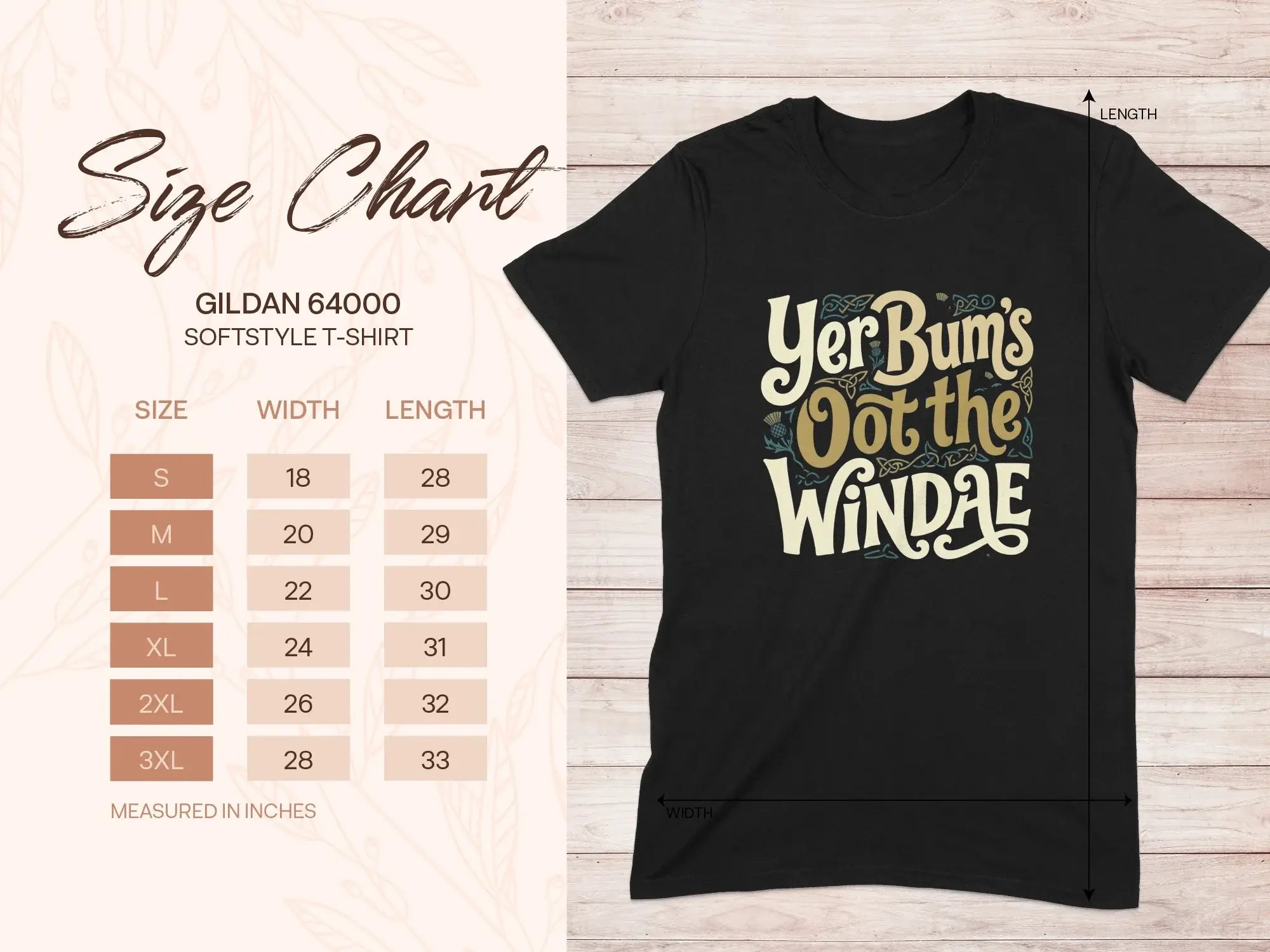 Gildan 64000 softstyle t-shirt size chart with measurements and "Yer Bum's Oot the WINDAE" graphic.