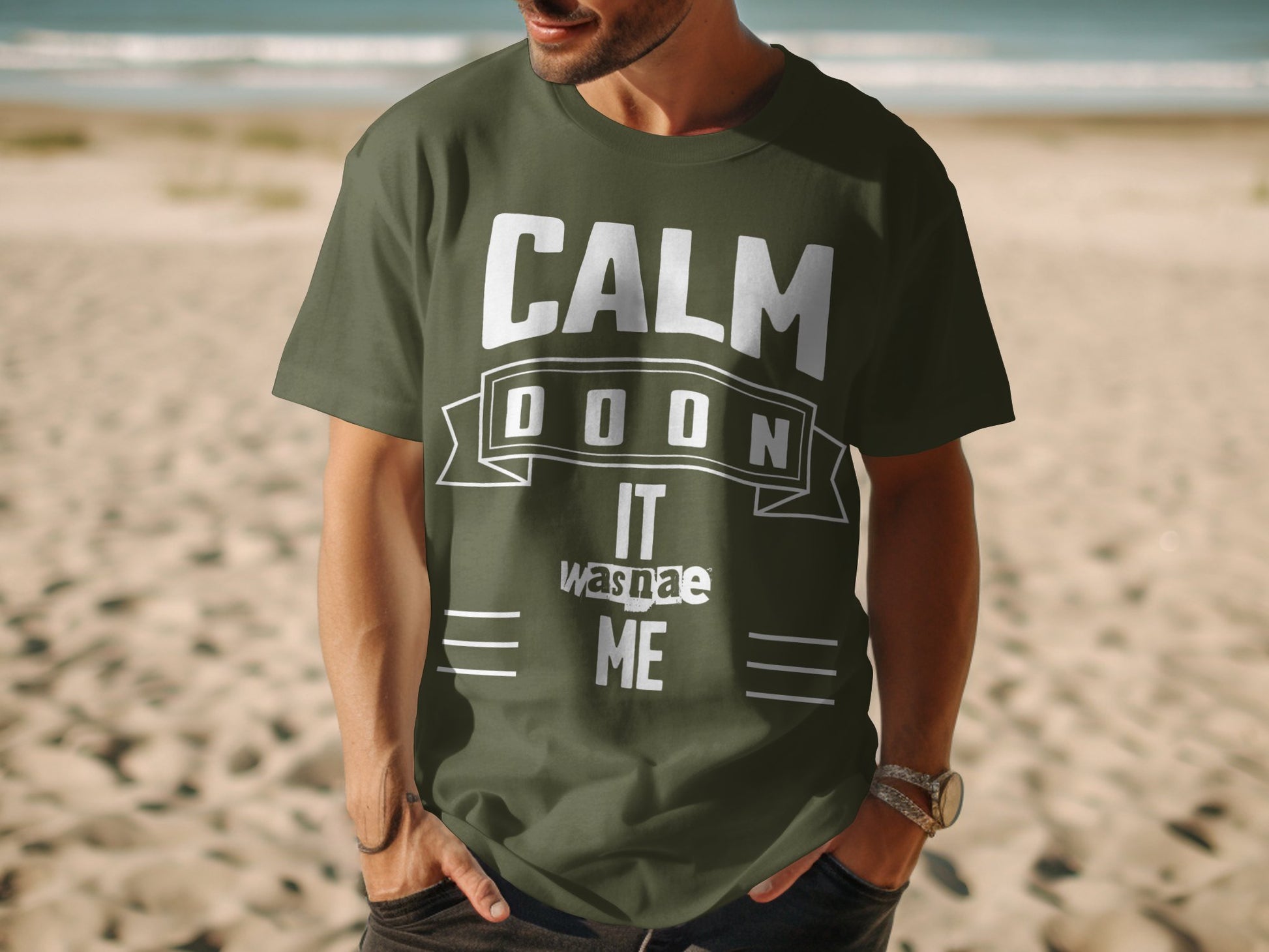 Humorous Scottish Slang Calm Doon It Wasnae Me T-Shirt - Living Stone Gifts