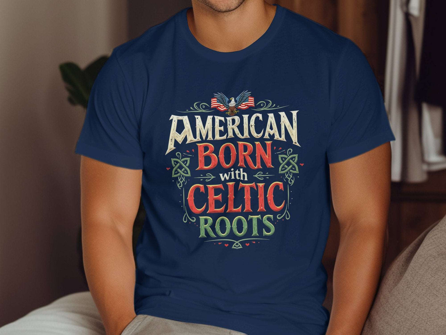 American Born with Celtic Roots Classic Graphic T-Shirt - Living Stone Gifts