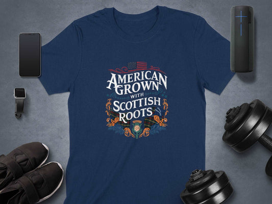 American Grown With Scottish Roots T-Shirt - Living Stone Gifts