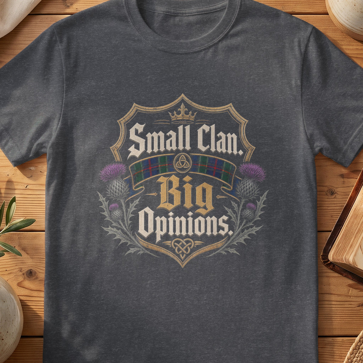 Dark grey Gildan 64000 unisex T-shirt flatlay with Small Clan Big Opinions Scottish graphic design