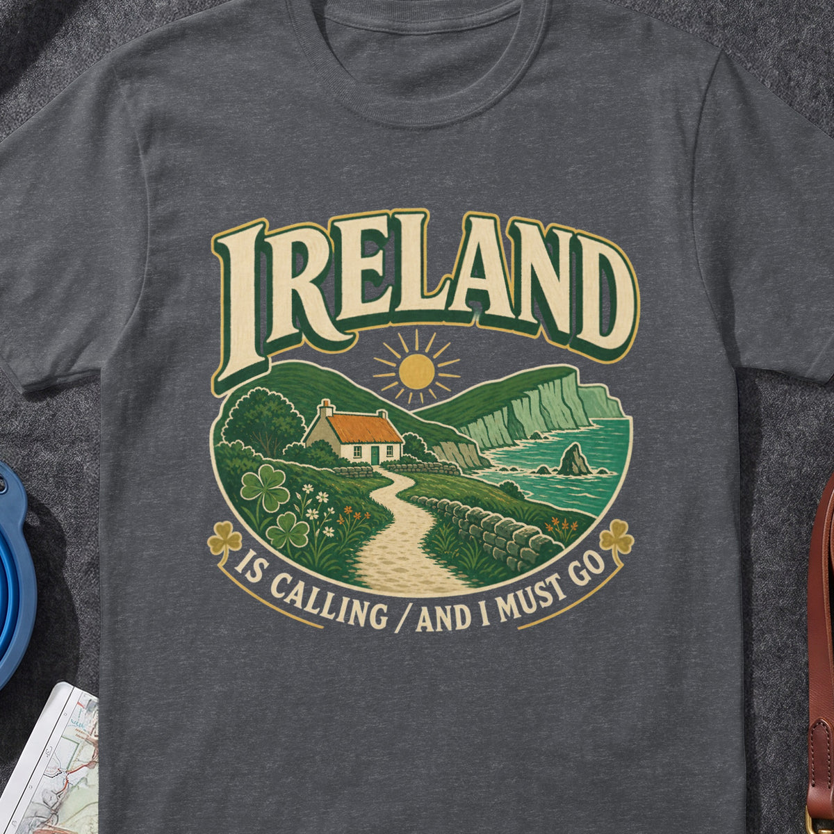Ireland Is Calling And I Must Go Irish T-shirt graphic artwork
