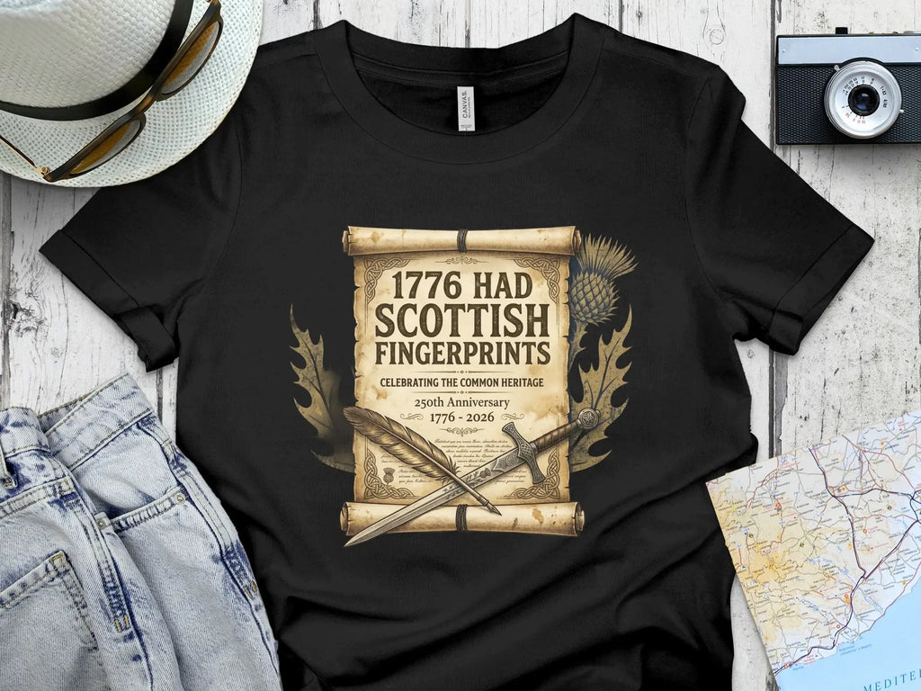 Black t-shirt with "1776 Had Scottish Fingerprints" design.