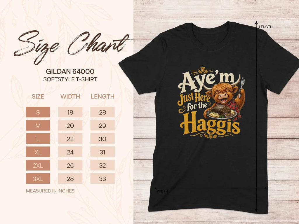 Gildan 64000 t-shirt size chart and graphic of a Highland cow with "Aye'm Just Here for the Haggis" text.