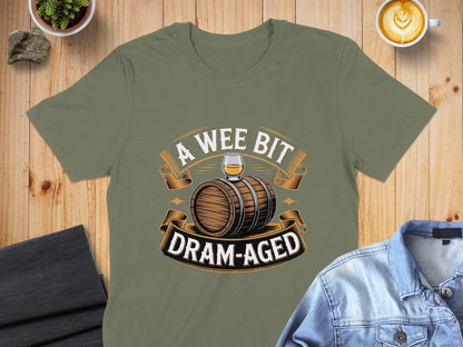 A Wee Bit Dram Aged Whiskey Barrel Design T-Shirt product type