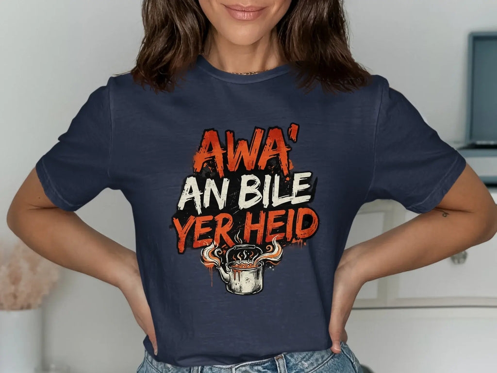 Navy t-shirt with "AWA' YER HEID" text and steaming pot graphic.