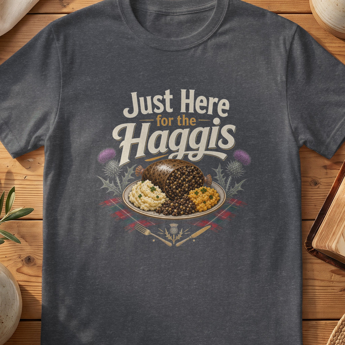 Dark grey Gildan 64000 unisex T-shirt flatlay with Just Here for the Haggis Scottish graphic design