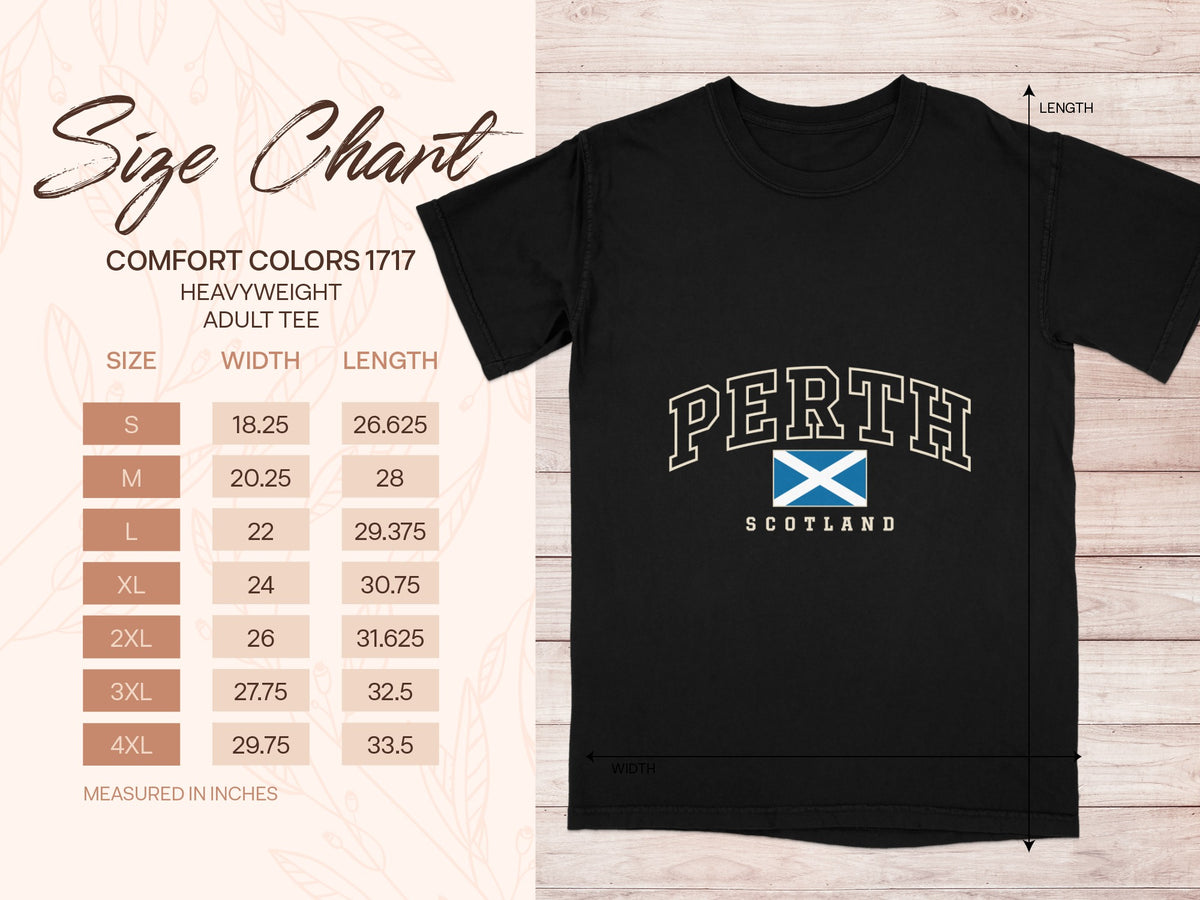 Comfort Colors 1717 size chart for the Perth Scotland T-shirt, with S–4XL width and length in inches