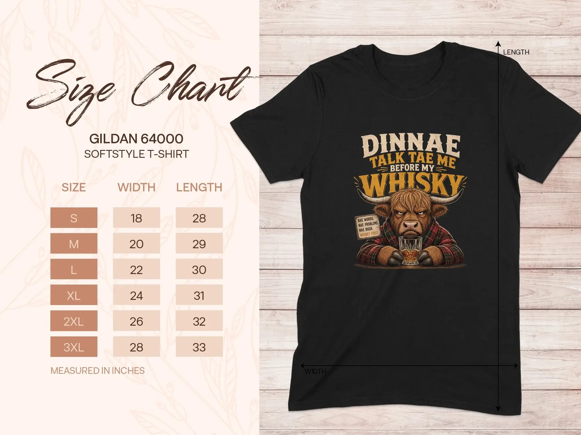 Gildan 64000 softstyle t-shirt size chart with "Dinnae talk tae me before my whisky" graphic.