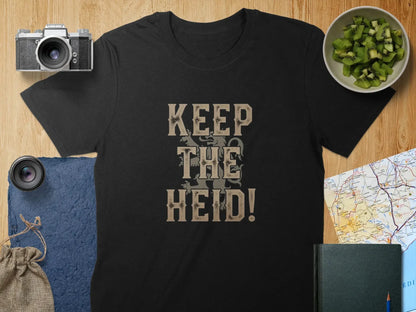 Unique Keep The Heid Statement Graphic Shirt product