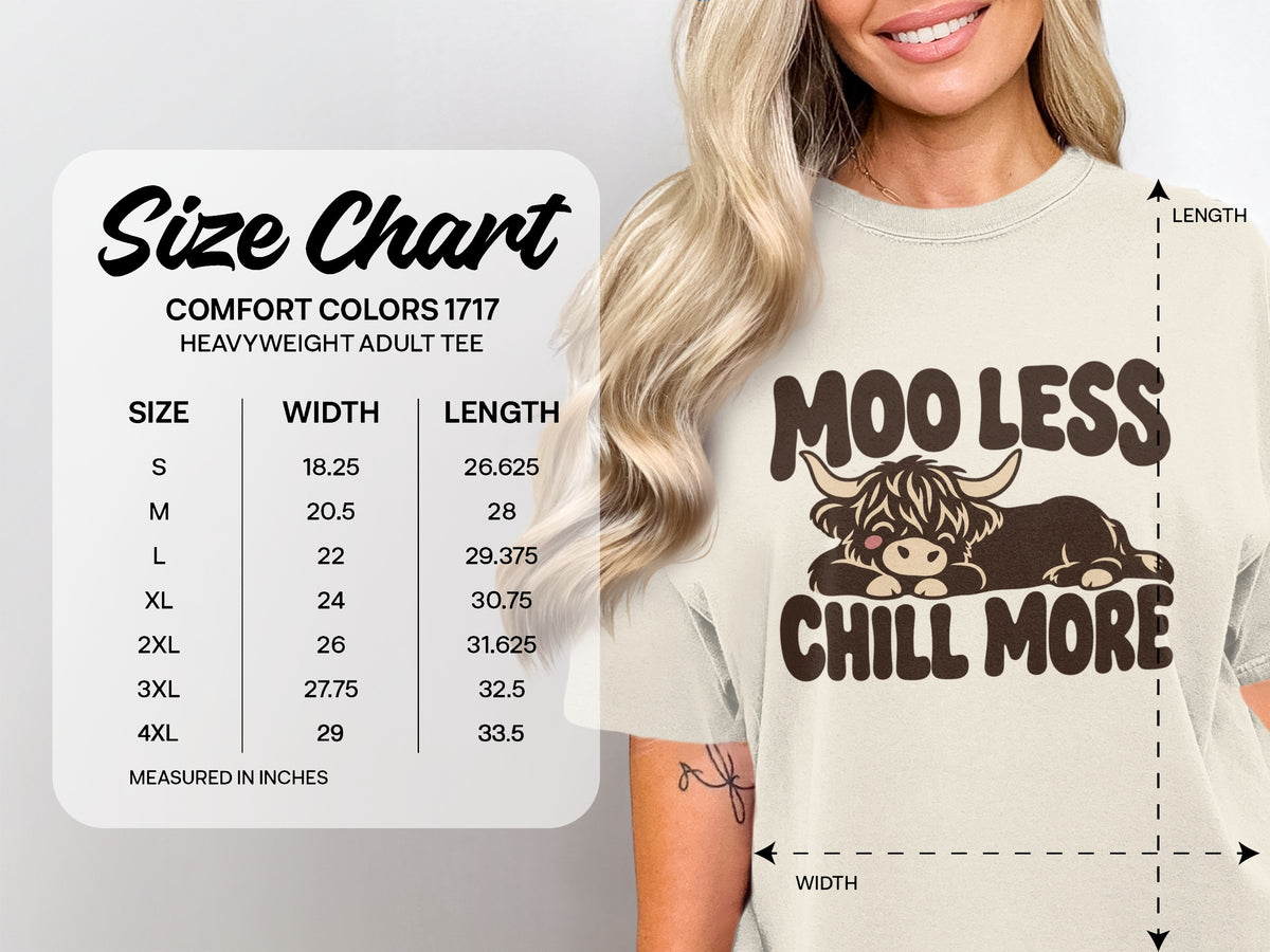 Comfort Colors 1717 size chart, S–4XL, for the Moo Less, Chill More Highland cow T-shirt