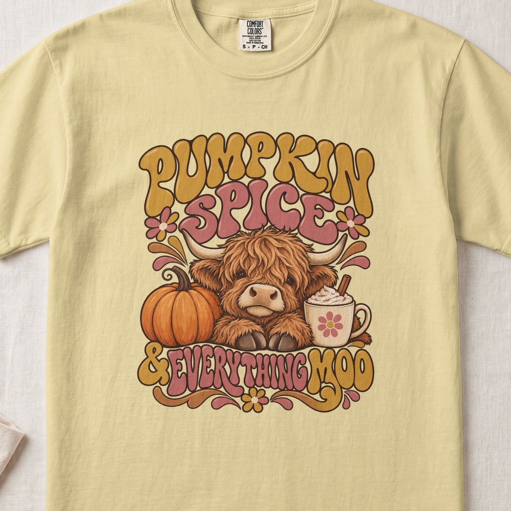 Pumpkin Spice & Everything Moo Highland cow design on a Butter Comfort Colors 1717 T-shirt, flat lay