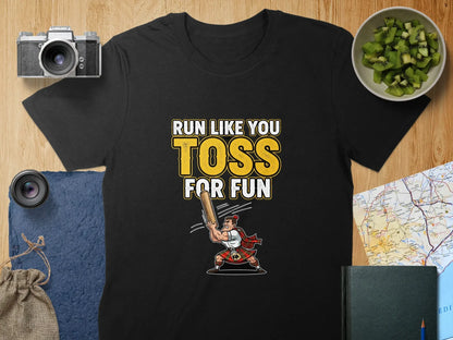 Run Like You Toss for Fun T-Shirt product type