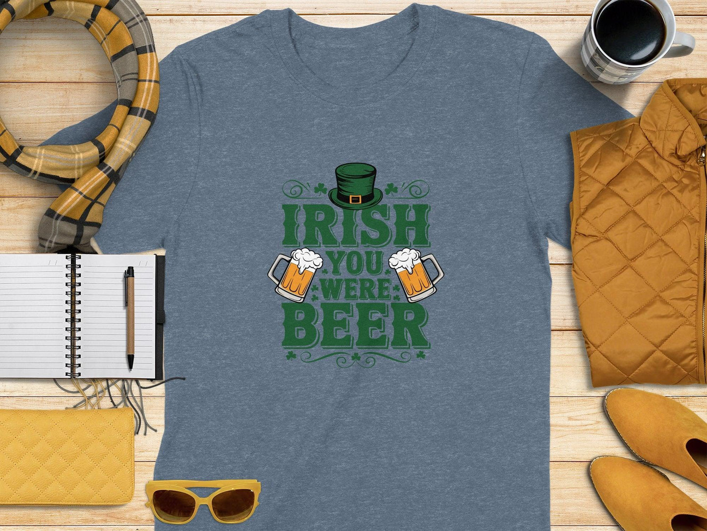 Fun St. Patrick's Day Irish You Were Beer T-shirt - Celtic Ancestry Gifts