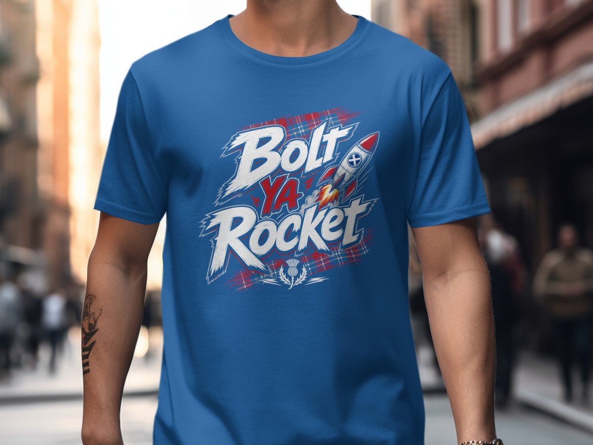 Blue t-shirt with "Bolt Ya Rocket" text, rocket, and Scottish thistle.