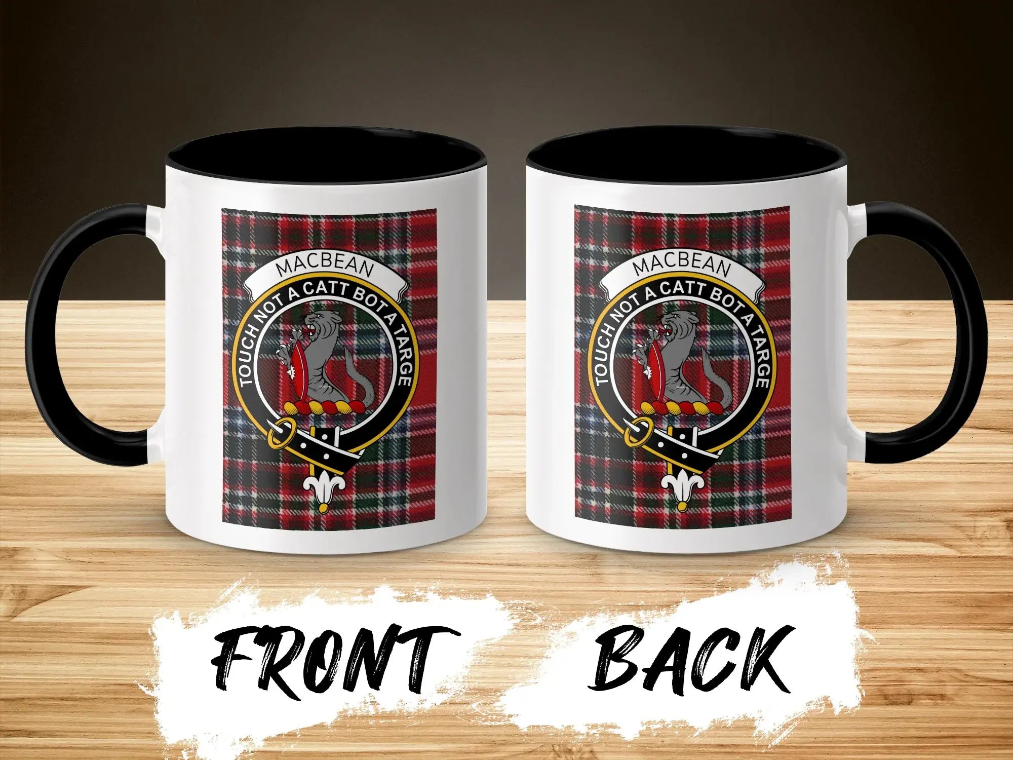 Two mugs with Macbean tartan and crest, displaying "Touch Not a Catt Bot a Targe".