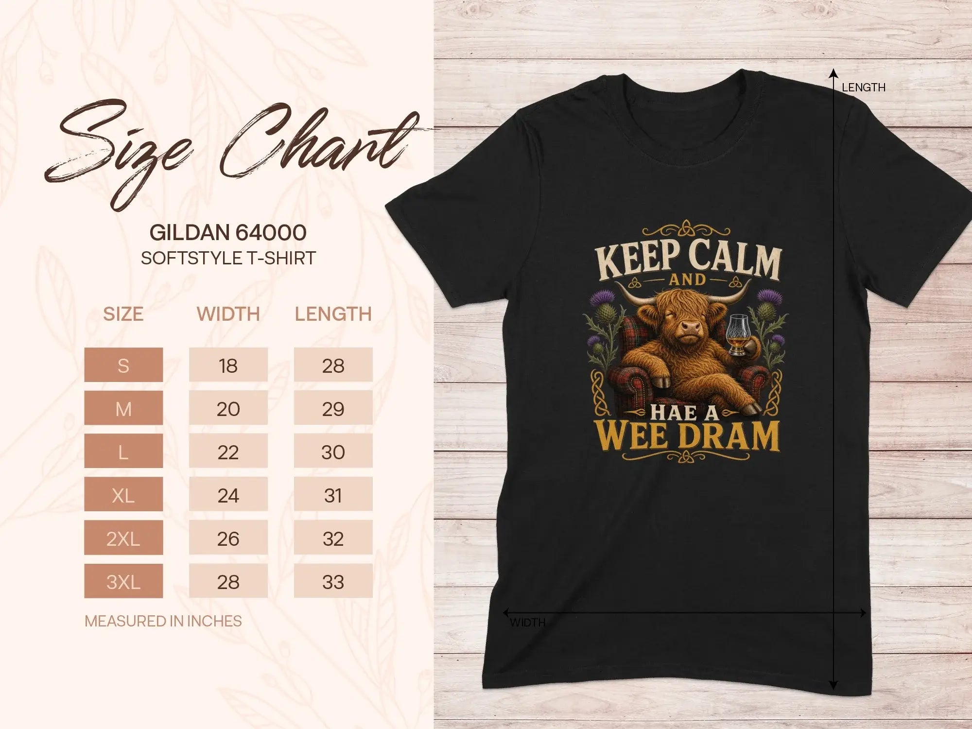 Gildan 64000 softstyle t-shirt size chart with "Keep Calm and Hae a Wee Dram" graphic.