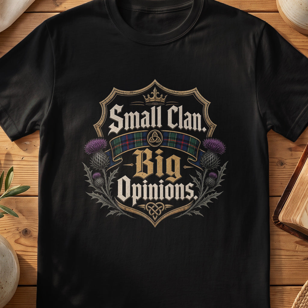 Black Gildan 64000 unisex T-shirt flatlay with Small Clan Big Opinions Scottish graphic design