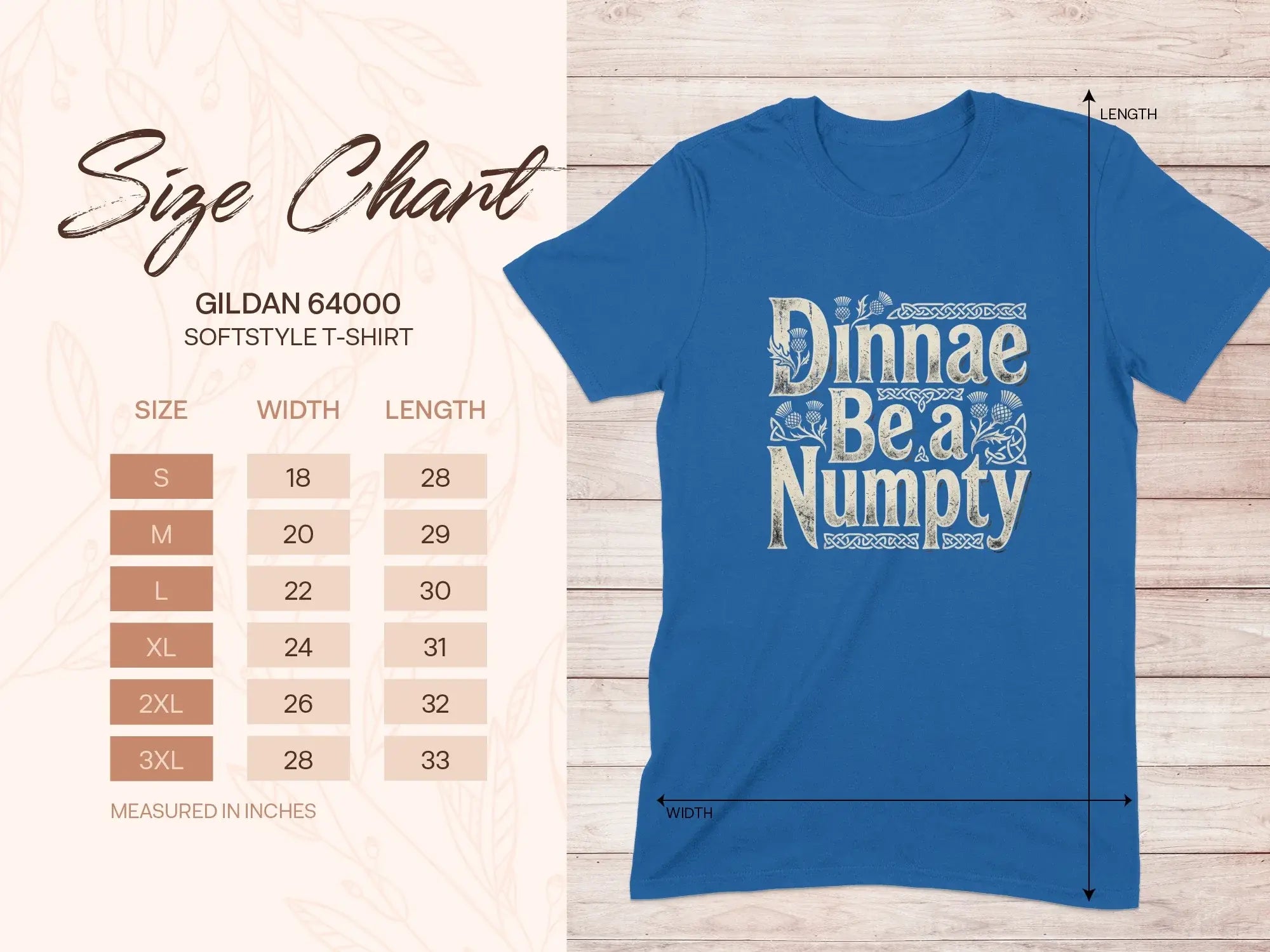 Gildan 64000 size chart for "Dinnae Bea Numpty" t-shirt with measurements.