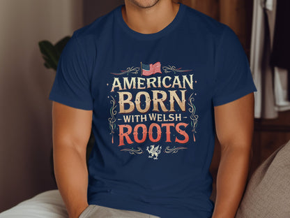 Patriotic American Born With Welsh Roots Graphic T-Shirt - Living Stone Gifts