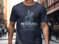 Dark blue t-shirt with "NO SCOTLAND, NO PARTY" text and equestrian statue.