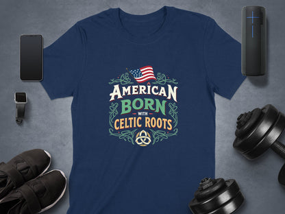 Proud American Born with Celtic Heritage T-Shirt - Living Stone Gifts