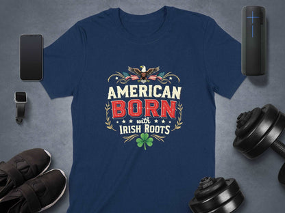 American Born with Irish Roots Graphic Design T-Shirt - Living Stone Gifts