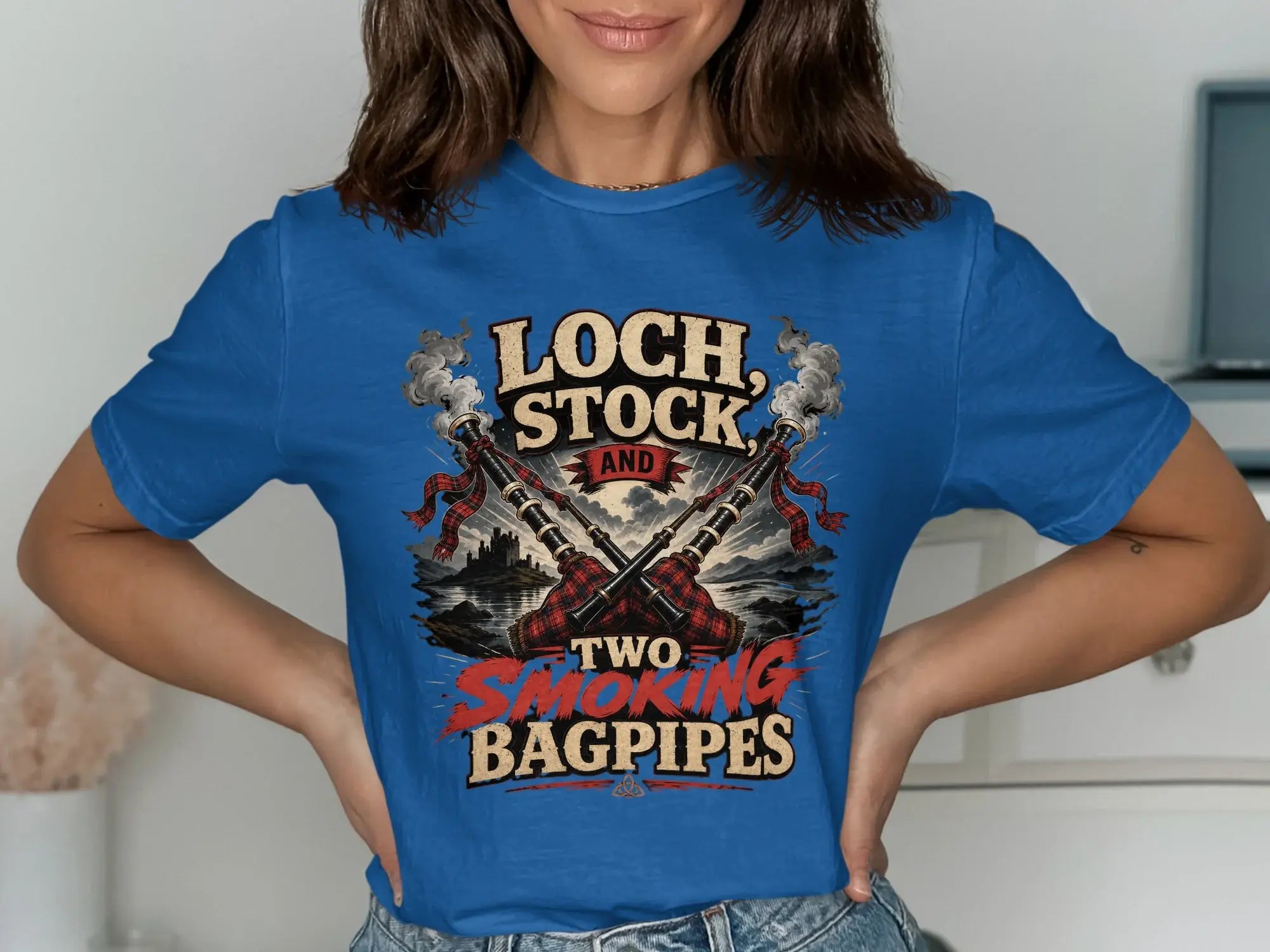 Blue t-shirt with crossed bagpipes and text "Loch, Stock and Two Smoking Bagpipes".