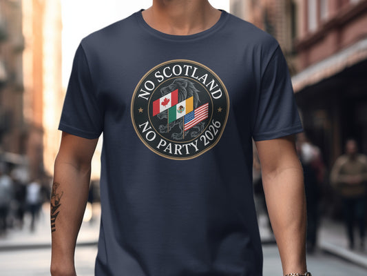 No Scotland No Party 2026 T-Shirt