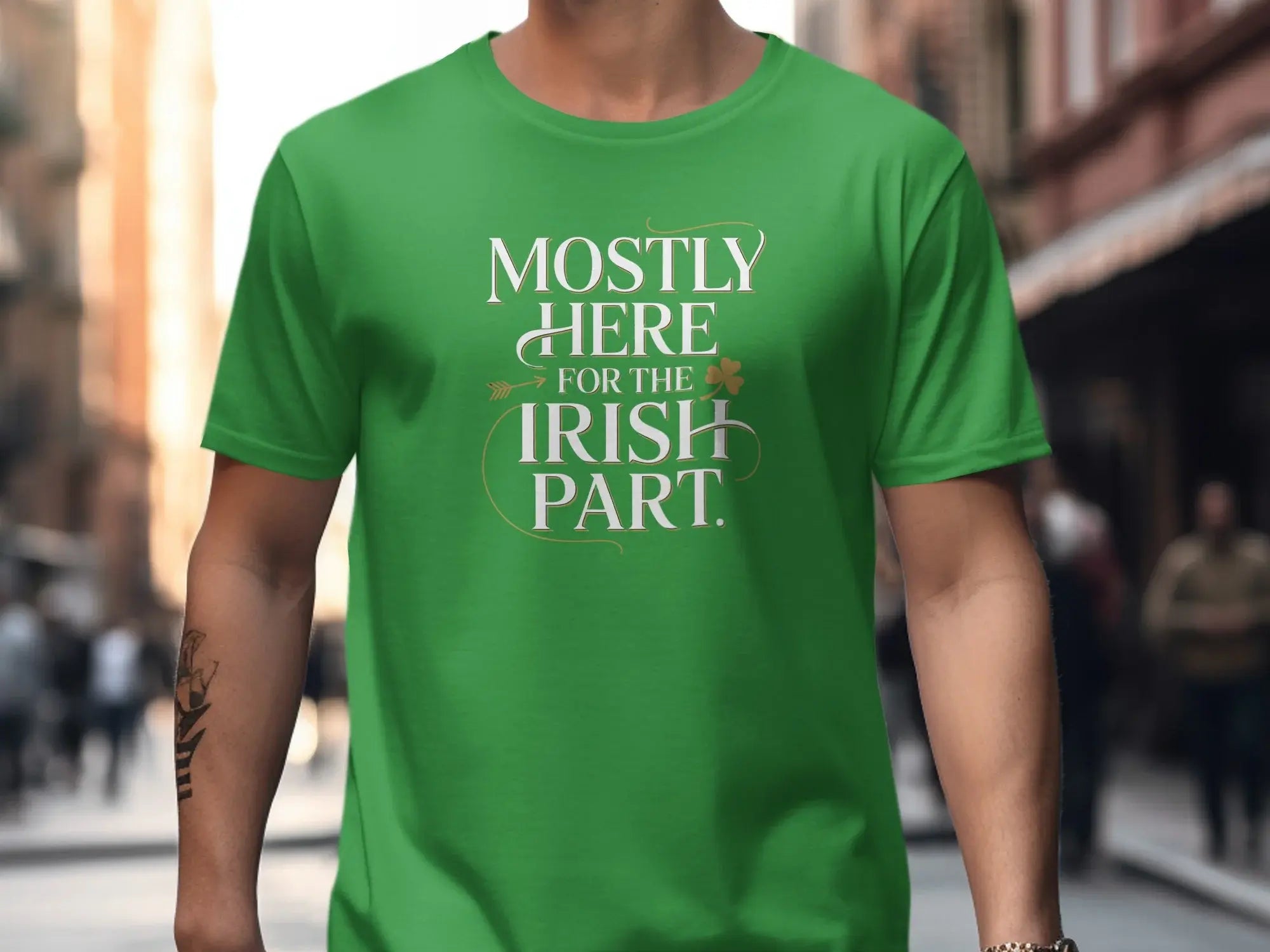 Mostly Here For The Irish Part Graphic T-Shirt
