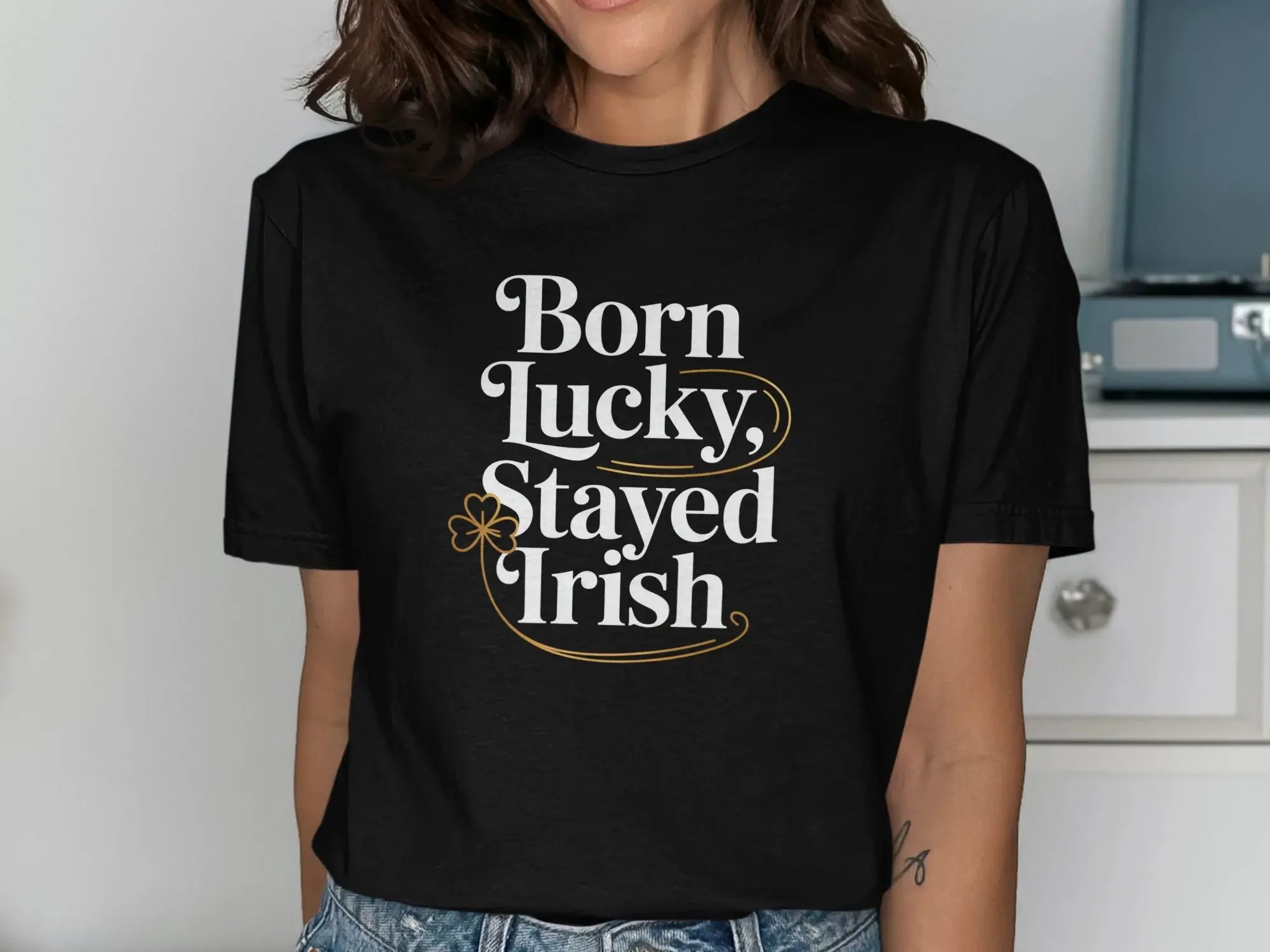 Born Lucky Stayed Irish Graphic Tee