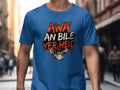 Blue t-shirt with "Awa' an bile yer heid" text and steaming pot graphic.