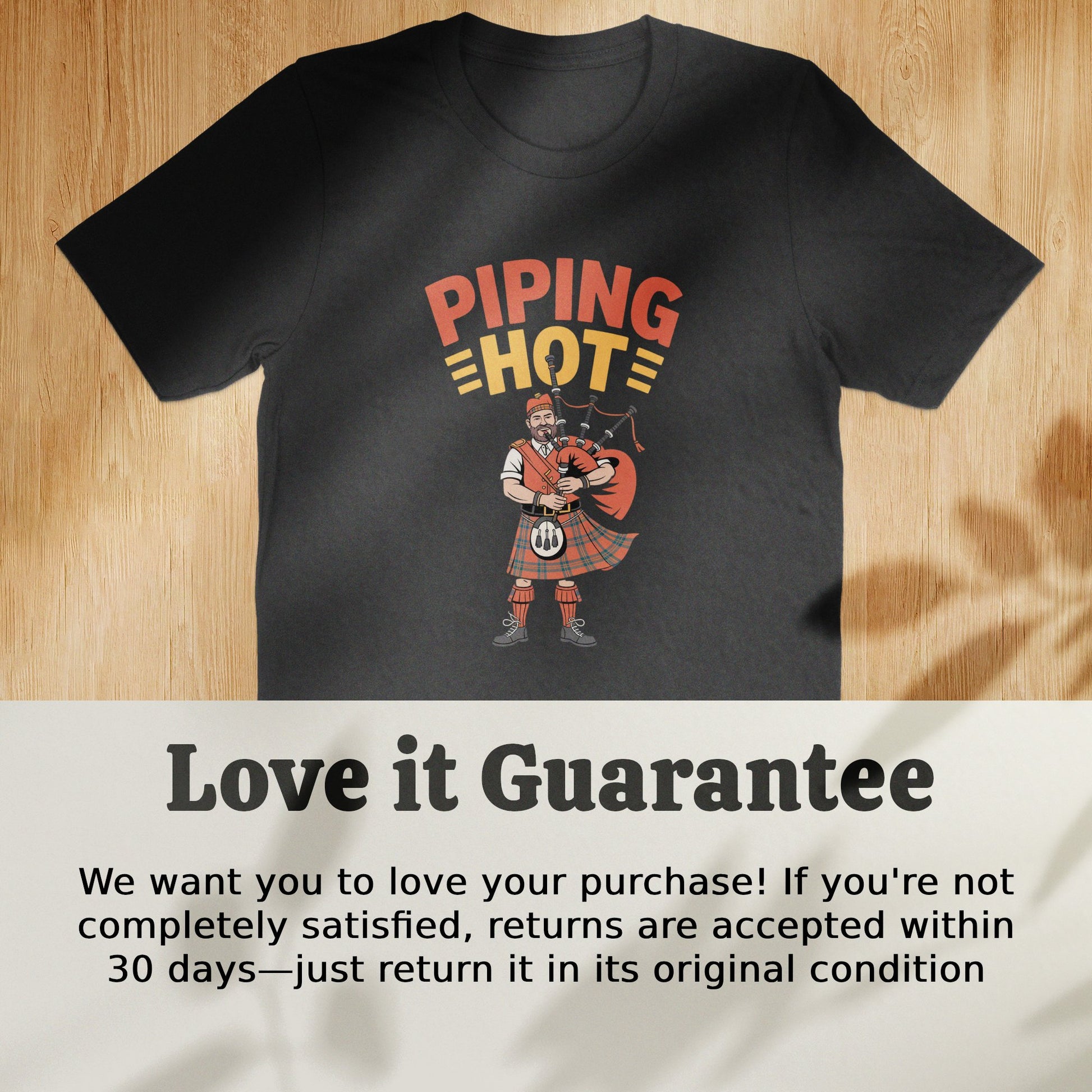 Piping Hot Themed T-shirt with Fun Scottish Product