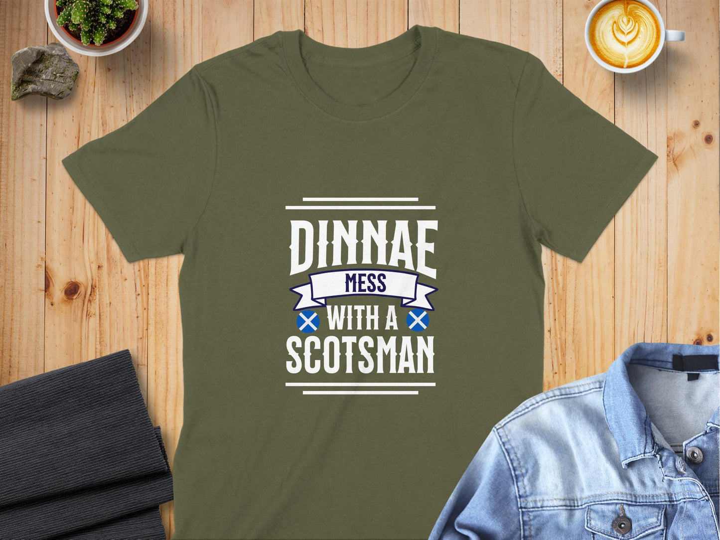 Dinnae Mess With A Scotsman T-Shirt - Living Stone Gifts