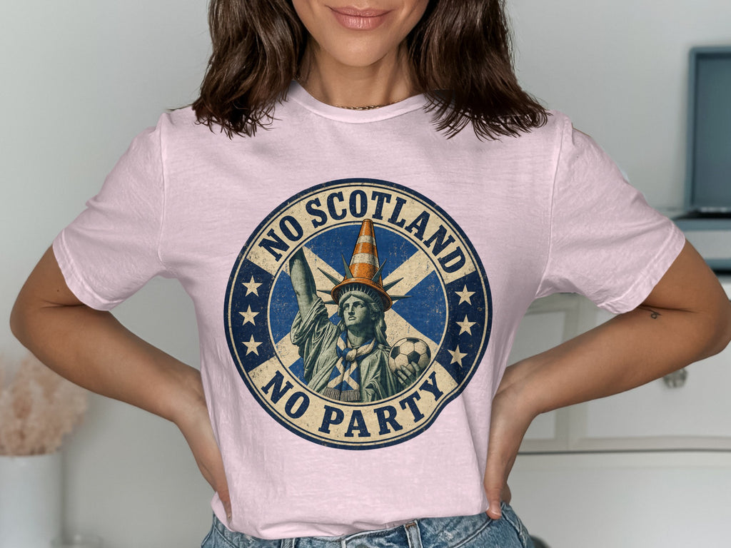 Statue of Liberty with a traffic cone hat, plaid scarf, holding a soccer ball, text "NO SCOTLAND NO PARTY"