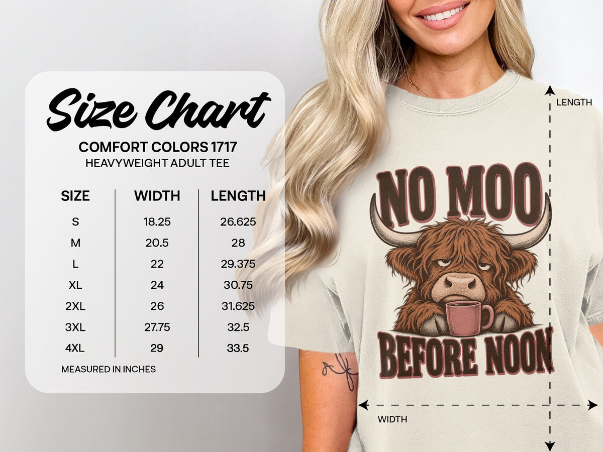 Comfort Colors 1717 size chart, S–4XL, for the No Moo Before Noon Highland cow T-shirt