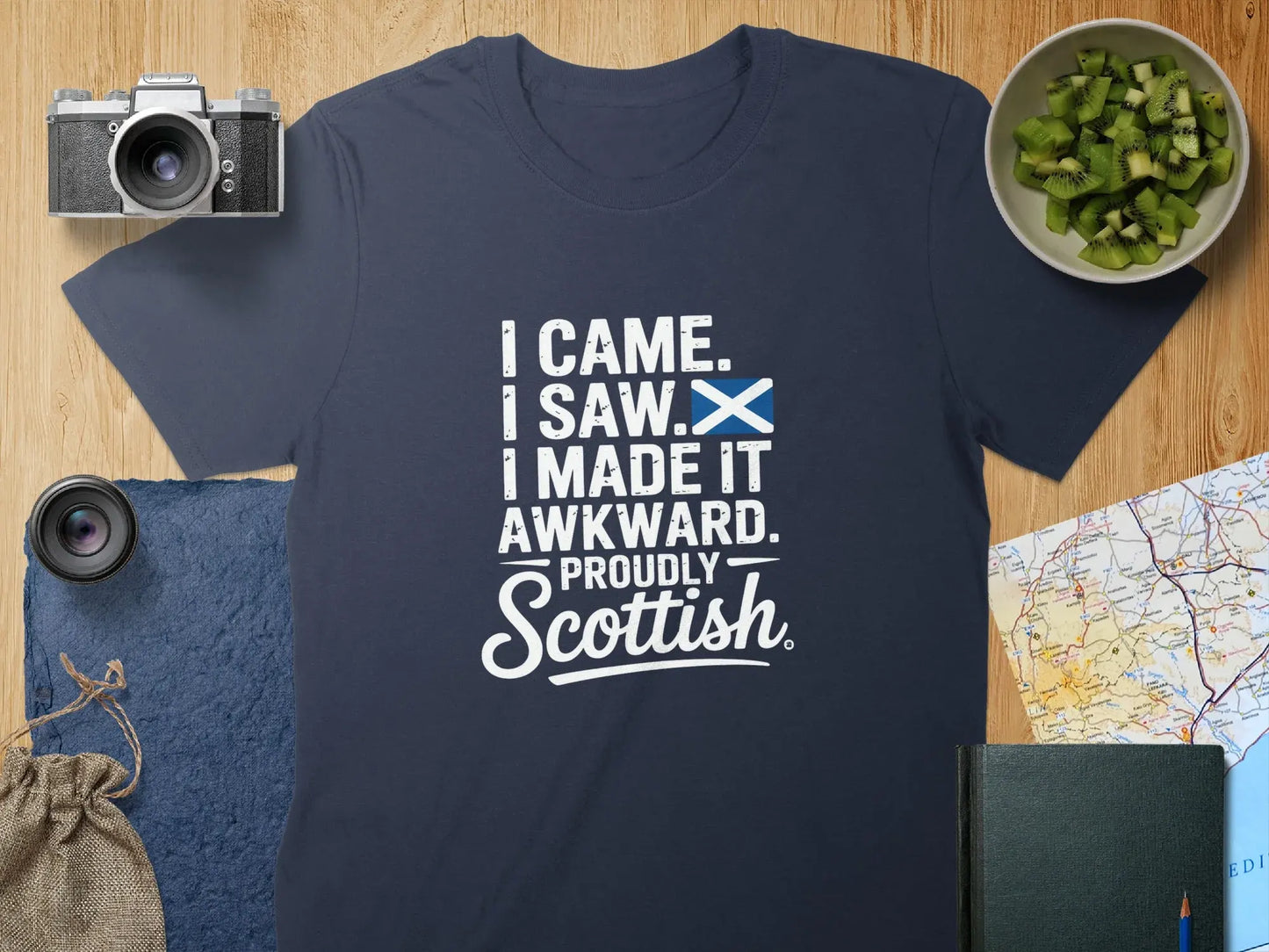 I Came I Saw I Made It Awkward Proudly Scottish Shirt